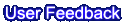 User Feedback